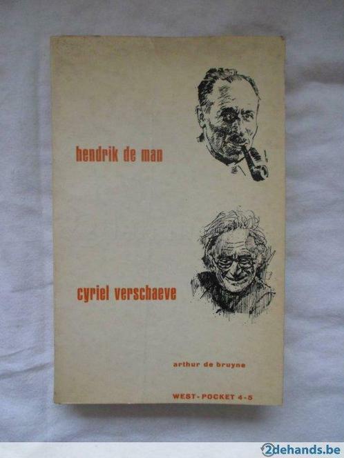 hendrik de man / cyriel verschaeve door arthur de bruyne, Livres, Histoire nationale, Utilisé, Enlèvement ou Envoi