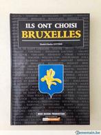 Ils ont Choisi Bruxelles - Daniel Charles Luytens, Livres, Histoire nationale, Enlèvement ou Envoi, Neuf