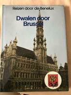 Reizen door de Benelux - Dwalen door Brussel, Boeken, Benelux, Ophalen