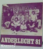 Anderlecht 81 - single vinyle (45T, pressage original), Autres formats, Enlèvement ou Envoi, Chanson réaliste ou Smartlap