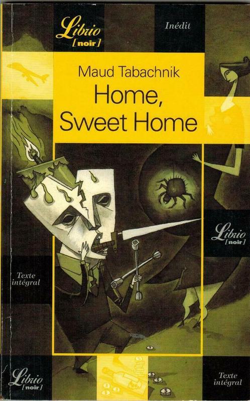 Maud Tabachnik - Home, Sweet Home, Livres, Littérature, Utilisé, Belgique, Enlèvement ou Envoi