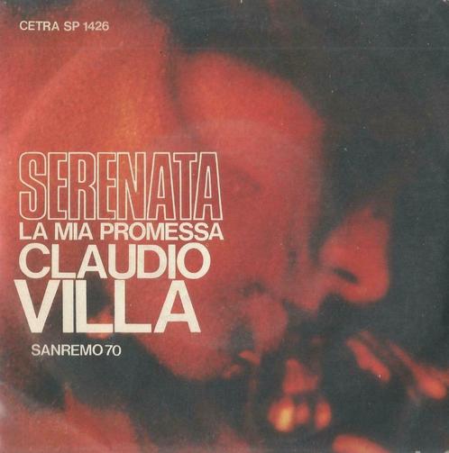 Claudio Villa – Serenata / La mia promessa – Single, CD & DVD, Vinyles Singles, Single, Pop, 7 pouces, Enlèvement ou Envoi