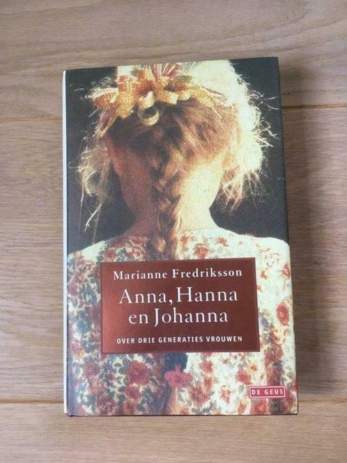 Anna, Hanna en Johanna (Marianne Fredriksson), Livres, Littérature, Utilisé, Enlèvement ou Envoi