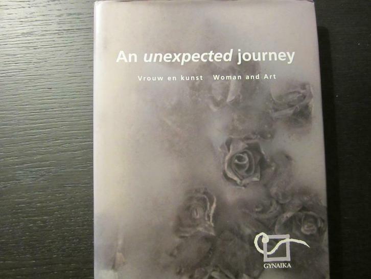 An unexpected journey  Vrouw en kunst (Leen Huet), Boeken, Kunst en Cultuur | Beeldend, Zo goed als nieuw, Verzenden