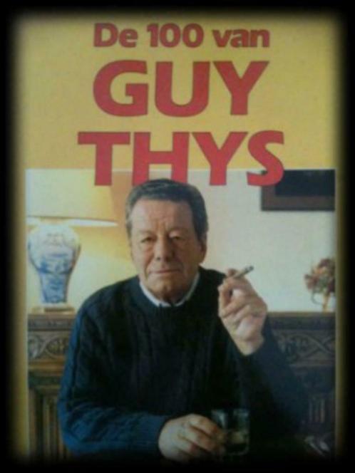 De 100 van Guy Thys, Eddy Soetaert, Livres, Biographies, Enlèvement ou Envoi