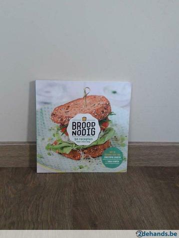 Broodnodig - 50 recepten voor elke dag, Boeken, Ophalen, Nieuw