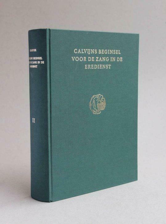 Hasper, H (1976) Calvijns beginsel voor de zang en eredienst, Antiek en Kunst, Antiek | Boeken en Manuscripten, Ophalen of Verzenden