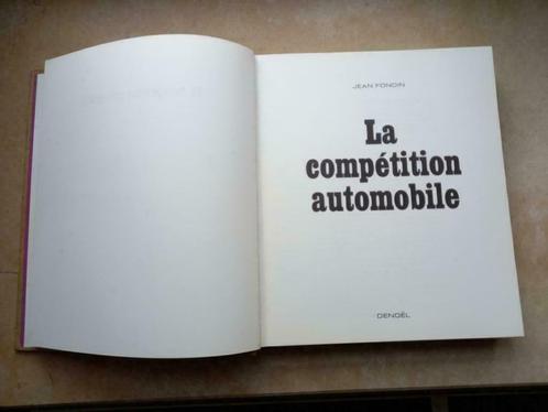 Livre " la compétition automobile ", Livres, Autos | Livres, Utilisé, Général, Enlèvement ou Envoi