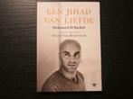 Een jihad van liefde  -Mohamed El Bachiri-, Boeken, Ophalen of Verzenden
