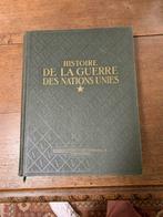 Boek “Histoire de la guerre des Nations Unies” tome 1, Verzamelen, Ophalen of Verzenden