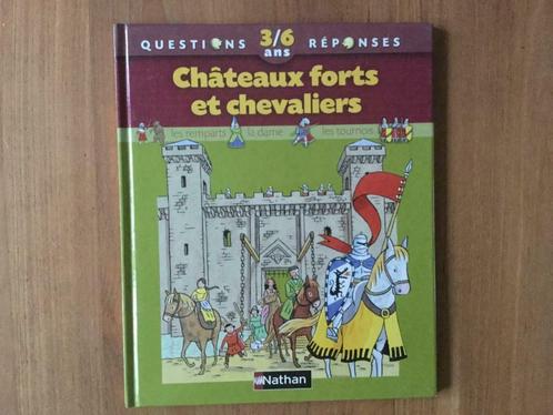 Châteaux forts et chevaliers Nathan 3/6 ans, Livres, Livres pour enfants | 4 ans et plus, Comme neuf, Non-fiction, 4 ans, Garçon ou Fille