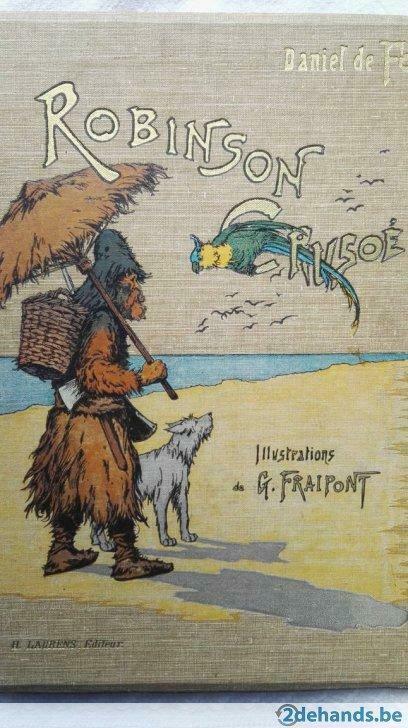 1928 Robinson Crusoé illustraties G. Fraipont, Antiek en Kunst, Antiek | Boeken en Manuscripten, Ophalen of Verzenden