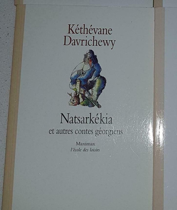Natsarkékia, celui qui fouille la cendre et autres contes gé, Livres, Contes & Fables, Enlèvement ou Envoi
