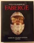 Fabergé - Geza de Habsbourg - 1987, Livres, Comme neuf, Autres sujets/thèmes, Enlèvement ou Envoi