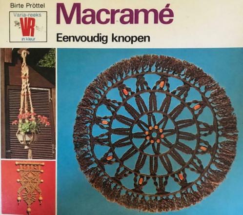 Macramé eenvoudige knopen, Birte Pröttel, Boeken, Hobby en Vrije tijd, Ophalen of Verzenden