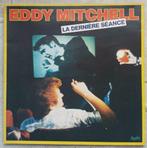 Eddy Mitchell : 33T 'La derniere séance', CD & DVD, Vinyles | Rock, Enlèvement ou Envoi