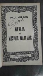Manuel de musique militaire Paul Gilson 1926, Livres, Genre ou Style, Utilisé, Enlèvement ou Envoi