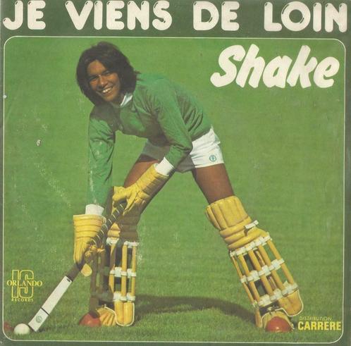 Shake – Je viens de loin / La vie en fête - Single, CD & DVD, Vinyles Singles, Single, Pop, 7 pouces, Enlèvement ou Envoi