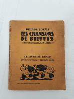 Les Chansons de Bilitis - 1930, Antiquités & Art, Pierre Louÿs, Enlèvement ou Envoi