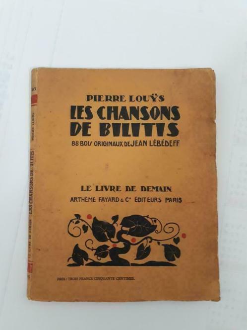 Les Chansons de Bilitis - 1930, Antiquités & Art, Antiquités | Livres & Manuscrits, Enlèvement ou Envoi