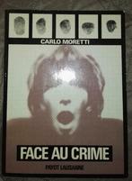 Face au crime • Carlo Moretti •	Payot : FORMAT MEDIUM, Gelezen, Carlo Moretti, Ophalen of Verzenden, Sociale psychologie