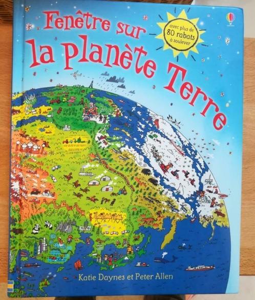 ② livre à rabats - Fenêtre sur la Planète terre - enfant 6 ans