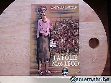 La folie Mac Leod, Louis Bromfield, Boeken, Romans, Gelezen
