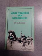Voor trainers van wielrenners, Ophalen of Verzenden, Gelezen, Dr. G. Daniëls