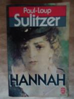 PAUL-LOUP SULITZER  Hannah  EDITIONS Stock -1987, Utilisé, Enlèvement ou Envoi