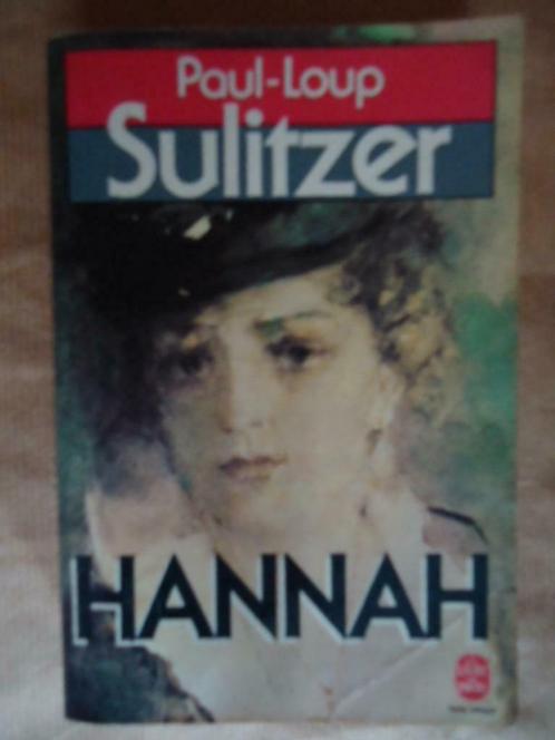 PAUL-LOUP SULITZER  Hannah  EDITIONS Stock -1987, Livres, Romans, Utilisé, Enlèvement ou Envoi