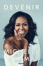 Devenir Michelle Obama Fayard, Boeken, Biografieën, Politiek, Ophalen of Verzenden, Zo goed als nieuw
