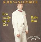 Rudi Van Lombeek – Een stadje bij de zee / Baby blue - Singl, 7 pouces, En néerlandais, Enlèvement ou Envoi, Single