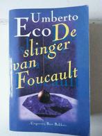 Umberto Eco - De slinger van Foucault, Gelezen, Ophalen of Verzenden, Nederland, Umberto Eco