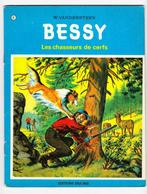 Livre - BD - BESSY " Les chasseurs de cerfs " 1972, Une BD, Utilisé, Enlèvement ou Envoi, Willy Vandersteen