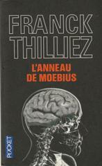 L' Anneau de Moebius Franck Thilliez, Livres, Franck Thilliez, Europe autre, Enlèvement ou Envoi, Neuf