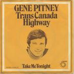 Gene Pitney – Trans Canada Highway - Single, 7 pouces, Pop, Enlèvement ou Envoi, Single
