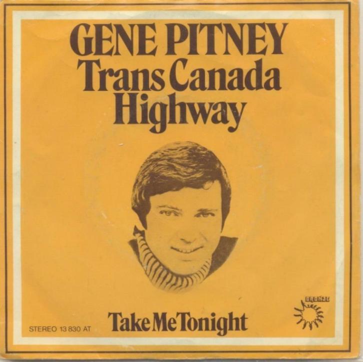 Gene Pitney – Trans Canada Highway - Single, Cd's en Dvd's, Vinyl Singles, Gebruikt, Single, Pop, 7 inch, Ophalen of Verzenden