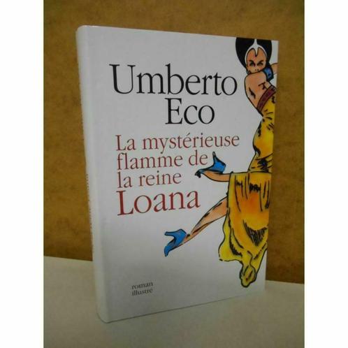 La mystérieuse flamme de la reine Loana Umberto Eco, Livres, Romans, Comme neuf, Europe autre, Enlèvement ou Envoi