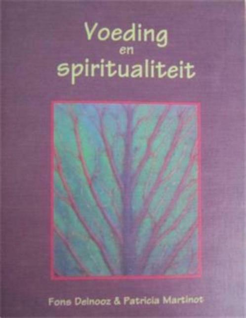 Voeding en spiritualiteit, Fons Delnooz, Boeken, Esoterie en Spiritualiteit, Gelezen, Ophalen of Verzenden