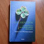 John Van Waterschoot - Gelukkig zijn. Zoektocht naar geluk A, Boeken, Achtergrond en Informatie, Spiritualiteit algemeen, Verzenden