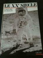 Le XXème siècle - L'histoire en images, 20e eeuw of later, Nieuw, Ophalen of Verzenden, Collectif