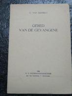 Gebed van de gevangene G. Van Hasselt, Boeken, Gelezen, Ophalen of Verzenden