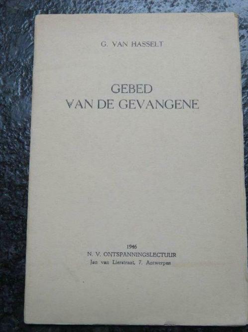 Gebed van de gevangene G. Van Hasselt, Boeken, Geschiedenis | Nationaal, Gelezen, Ophalen of Verzenden