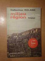 Milieu Région Belgique / Collection Roland -1975, Livres, Comme neuf, Enlèvement ou Envoi, Géographie