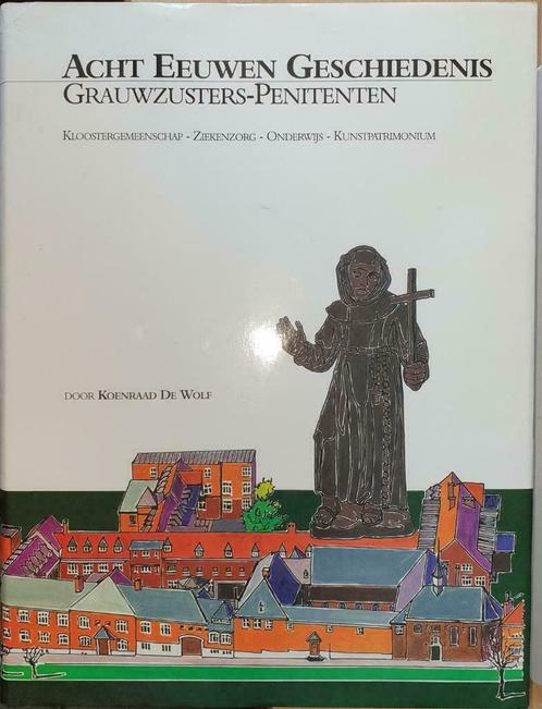 Grauwzusters-Penitenten Velzeke -Grotenberge - Evergem, Boeken, Geschiedenis | Stad en Regio, Gelezen, Ophalen of Verzenden