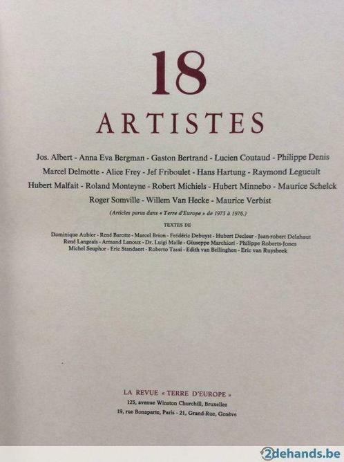 18 / Dix-huit Artistes (La revue "Terre d'Europe"), Livres, Art & Culture | Arts plastiques, Utilisé, Enlèvement ou Envoi