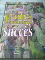 Les plantes aromatiques avec succès, Ophalen of Verzenden, Zo goed als nieuw, Didier Zail