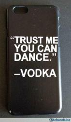 hard case iphone 6 trust me you can dance vodka, Frontje of Cover, Gebruikt, Ophalen of Verzenden