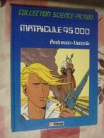 matricule 95000, Une BD, Enlèvement ou Envoi, Utilisé