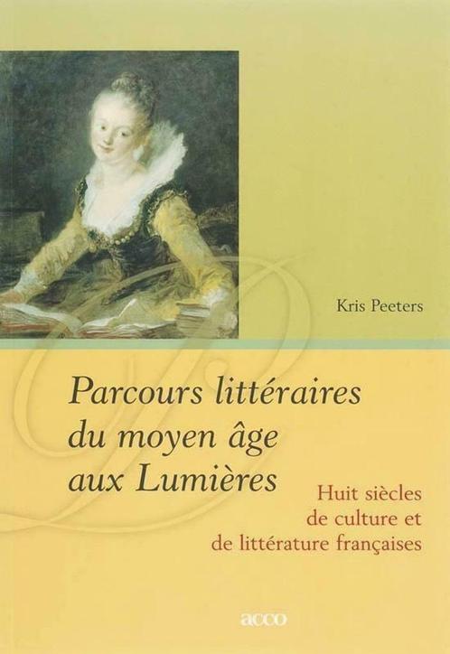 Parcours littéraires du moyen âge aux Lumières, Livres, Art & Culture | Arts plastiques, Utilisé, Enlèvement ou Envoi